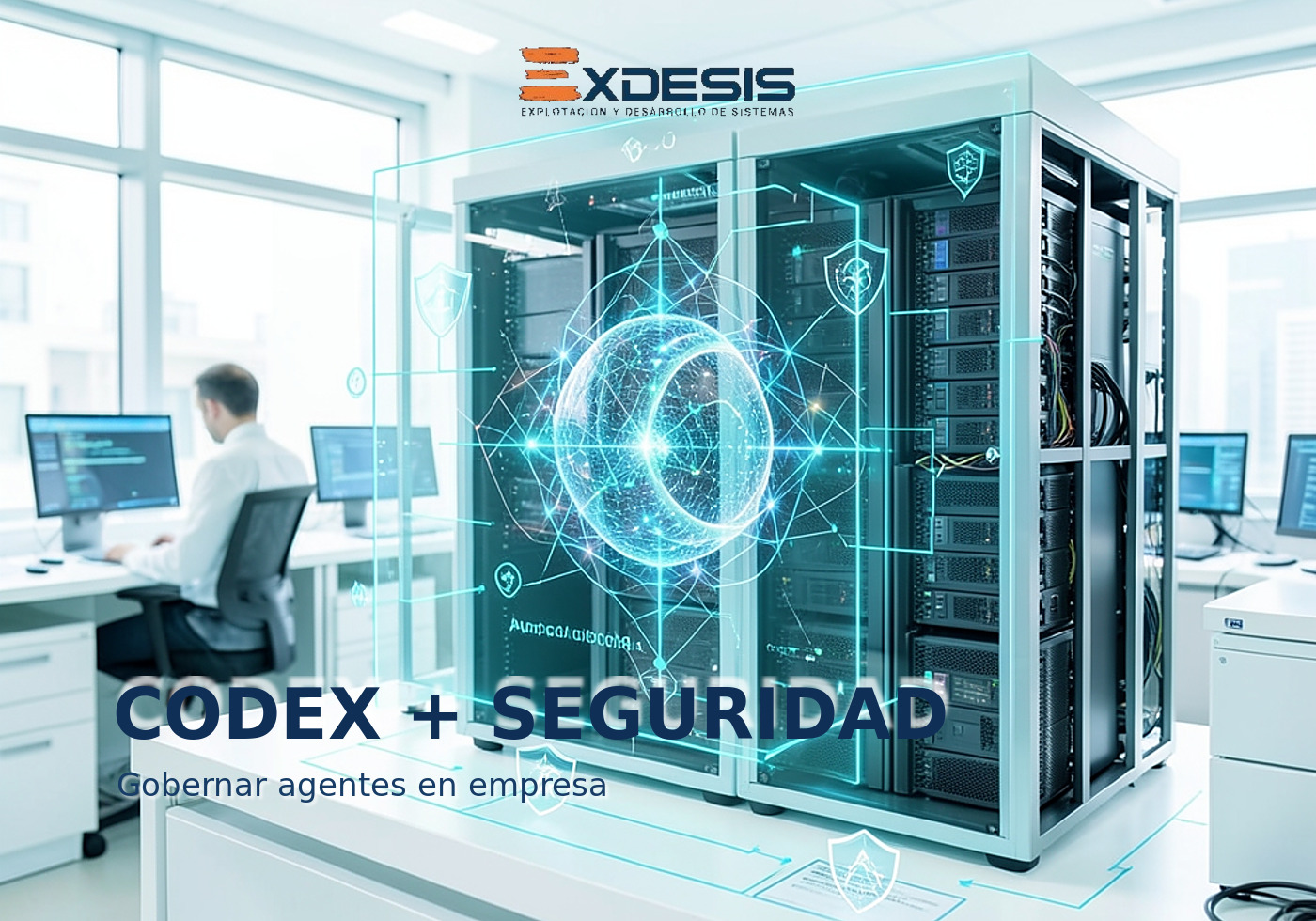 Portada editorial de Exdesis sobre OpenAI explica cómo ejecuta Codex con seguridad y refuerza la gobernanza de agentes como prioridad empresarial.